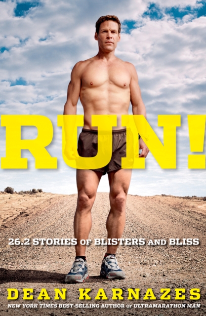 Run! 26.2 Stories Of Blisters And Bliss, Hardback Book