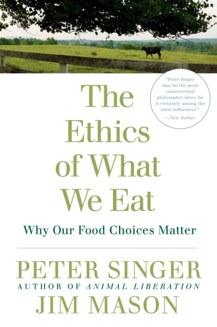 Ethics of What We Eat, EPUB eBook