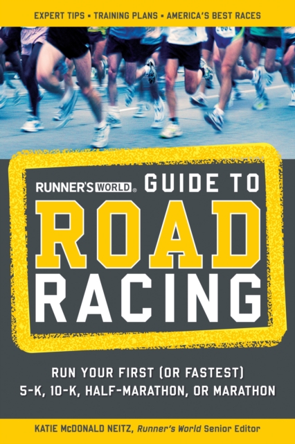 Runner's World Guide to Road Racing, EPUB eBook