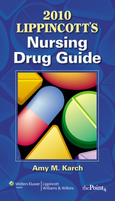 Lippincott's Nursing Drug Guide with Web Resources, Paperback Book