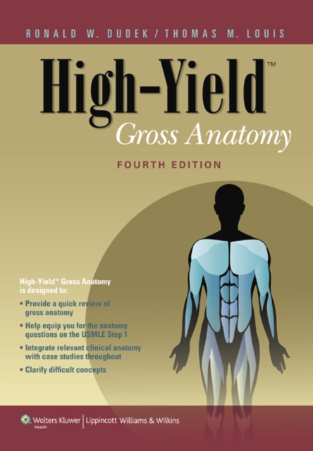High-Yield Gross Anatomy, Paperback / softback Book