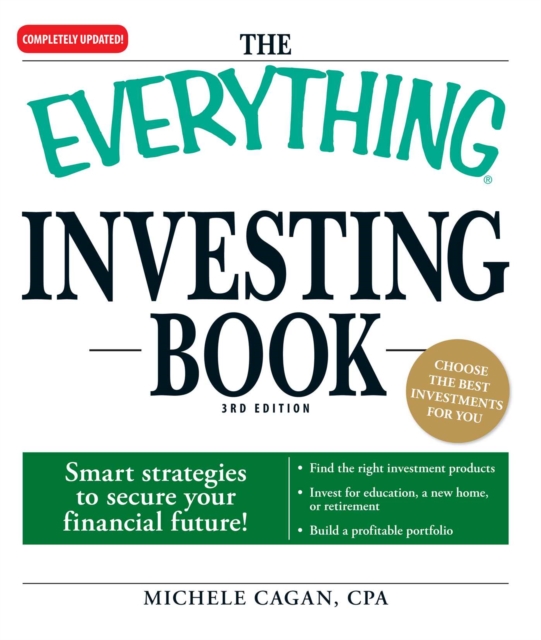The Everything Investing Book : Smart strategies to secure your financial future!, EPUB eBook
