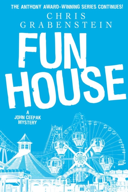 Fun House : A John Ceepak Mystery, Paperback / softback Book