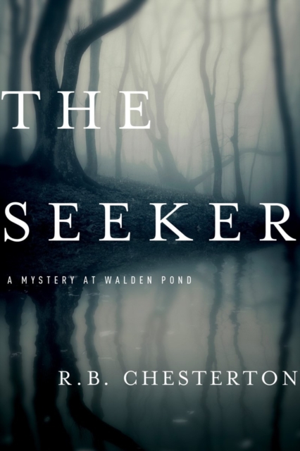The Seeker : A Novel, Hardback Book