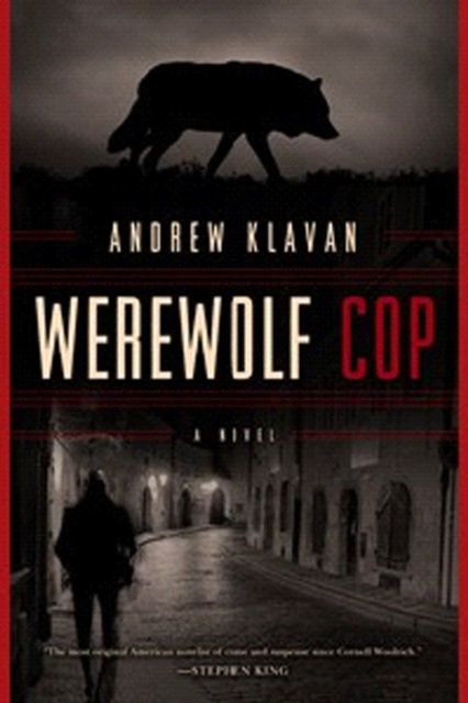 Werewolf Cop : A Novel, Paperback / softback Book
