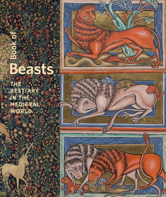 Book of Beasts - The Bestiary in the Medieval World, Hardback Book
