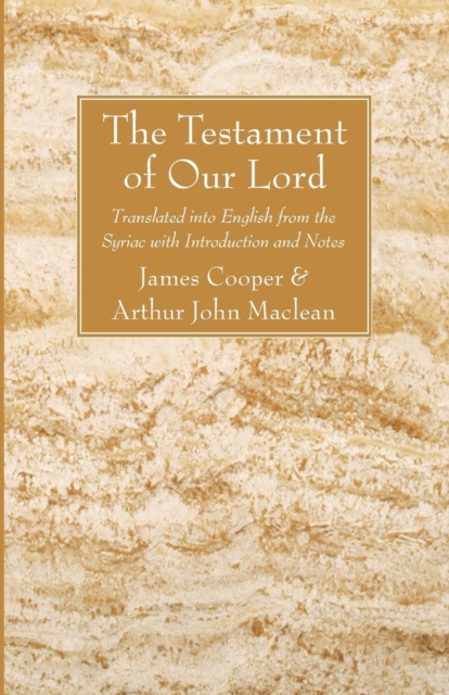 The Testament of Our Lord, Paperback / softback Book