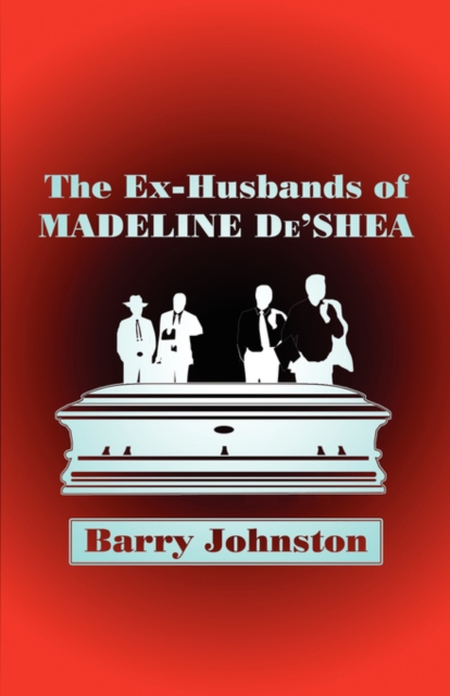 The Ex-Husbands of Madeline de'Shea, Paperback / softback Book
