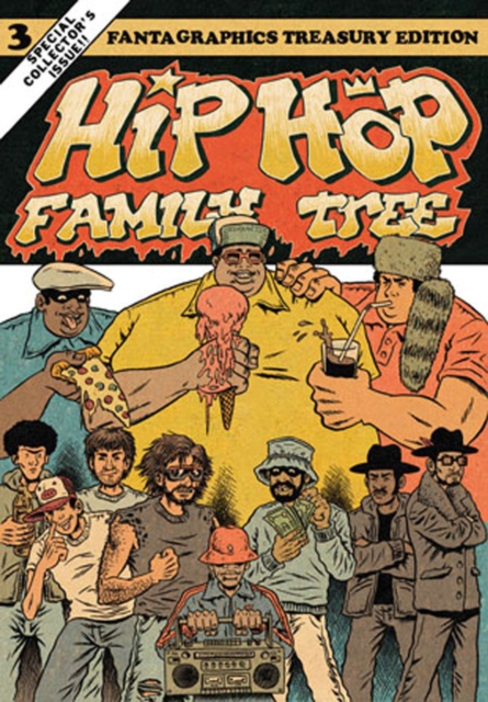 Hip Hop Family Tree Book 3: 1983-1984, Paperback / softback Book
