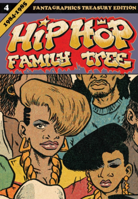 Hip Hop Family Tree Book 4, Paperback / softback Book