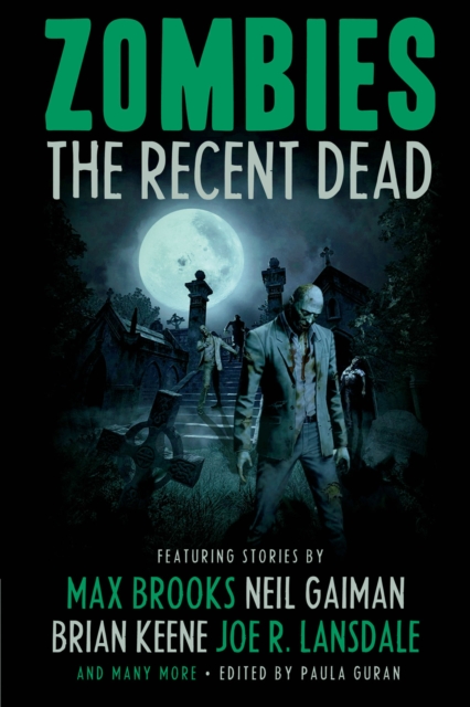 Zombies: The Recent Dead, Paperback / softback Book
