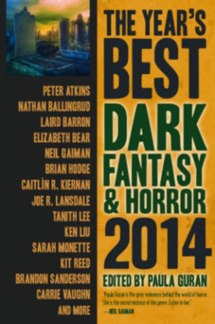 The Year's Best Dark Fantasy & Horror 2014 Edition, Paperback Book