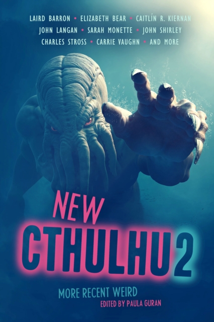 New Cthulhu 2: More Recent Weird, Paperback / softback Book