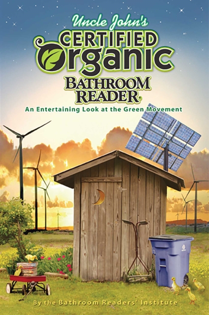 Uncle John's Certified Organic Bathroom Reader, EPUB eBook