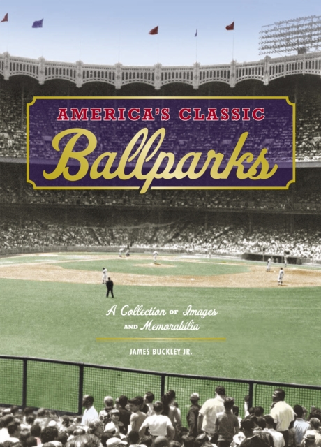 America's Classic Ballparks, EPUB eBook