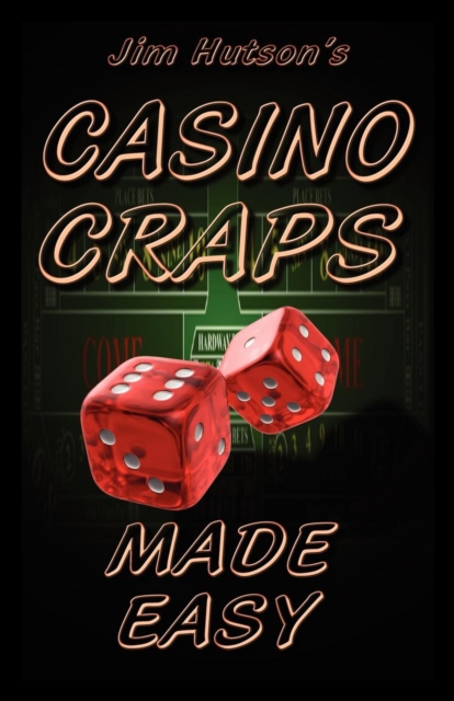 Casino Craps Made Easy, Paperback / softback Book