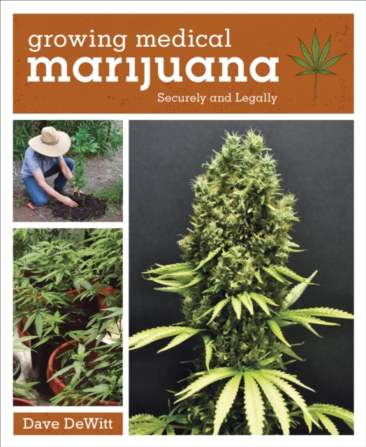 Growing Medical Marijuana, EPUB eBook
