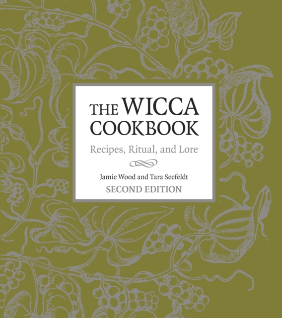 Wicca Cookbook, Second Edition, EPUB eBook
