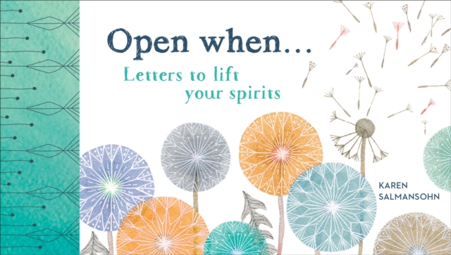 Open When : Letters to Lift Your Spirits, Novelty book Book