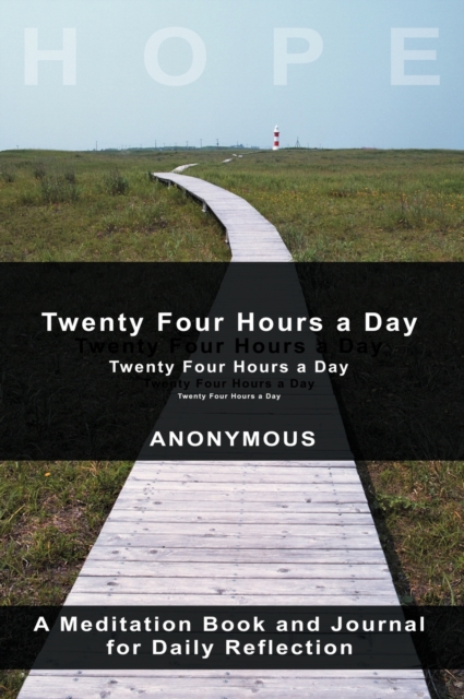 Twenty-Four Hours a Day, Hardback Book