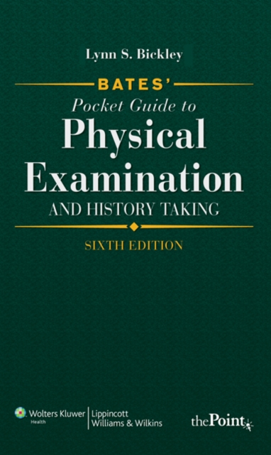 Bates' Pocket Guide to Physical Examination and History Taking, Paperback / softback Book