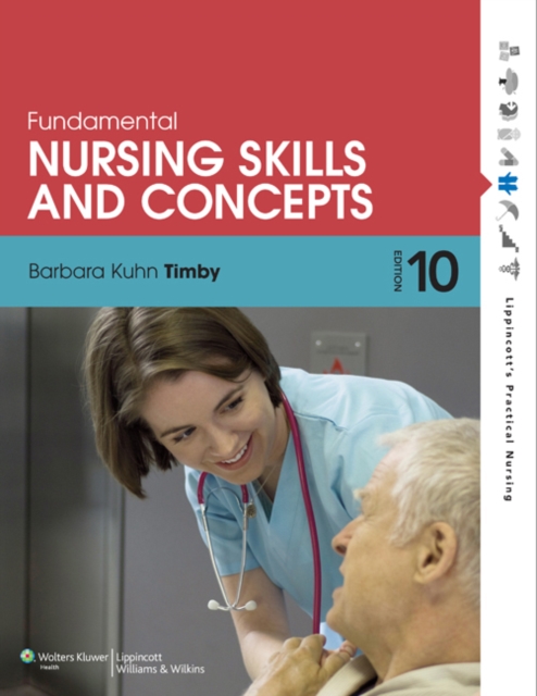 Fundamental Nursing Skills and Concepts, Paperback Book