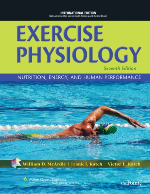 Exercise Physiology : Nutrition, Energy and Human Performance, Hardback Book
