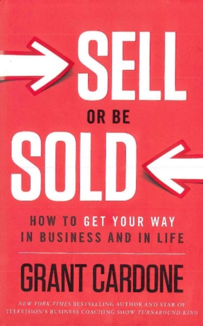 Sell or Be Sold, Hardback Book