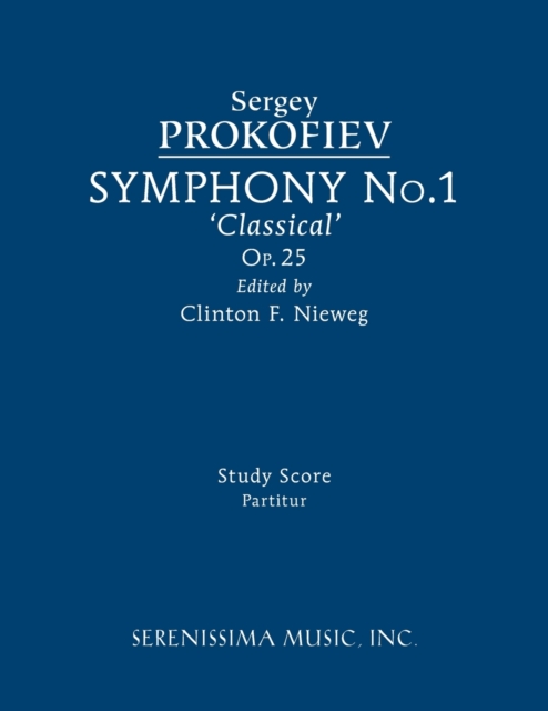 Symphony No.1, Op.25 'Classical' : Study score, Paperback / softback Book
