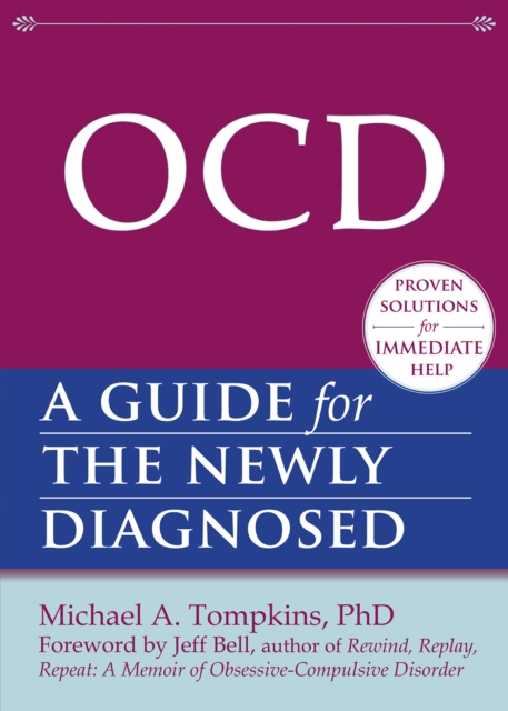 OCD : A Guide for the Newly Diagnosed, EPUB eBook