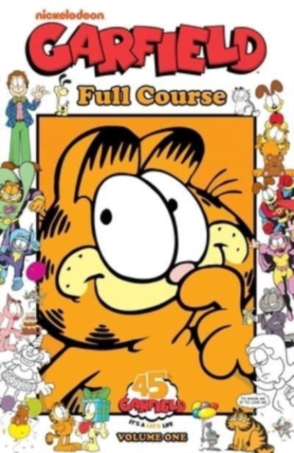 Garfield: Full Course Vol. 1 SC 45th Anniversary Edition, Paperback / softback Book