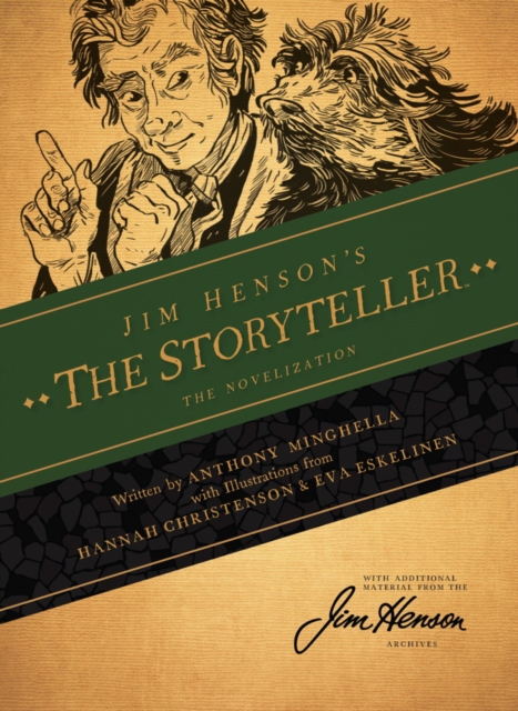Jim Henson's The Storyteller: The Novelization, Hardback Book