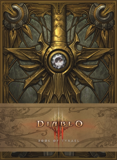 Diablo III: Book of Tyrael, Hardback Book