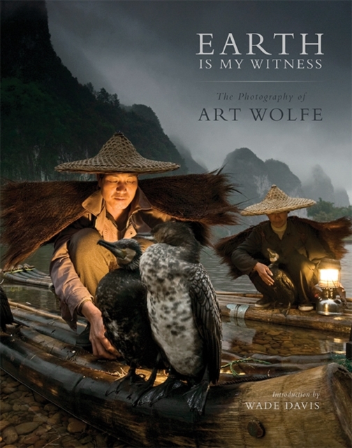Earth is My Witness : The Photography of Art Wolfe, Hardback Book
