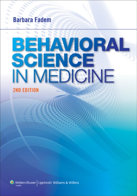 Behavioral Science in Medicine, Paperback / softback Book