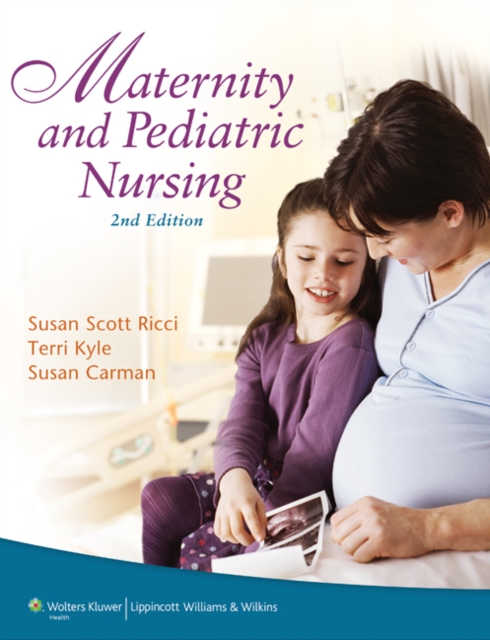 Maternity and Pediatric Nursing, Hardback Book