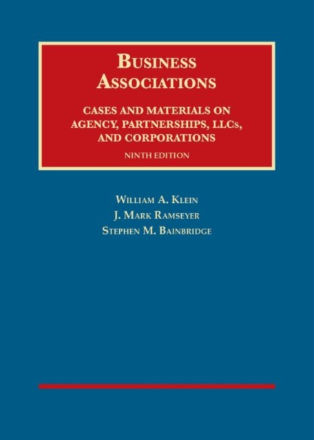 Business Associations, Cases and Materials on Agency, Partnerships, and Corporations, Hardback Book