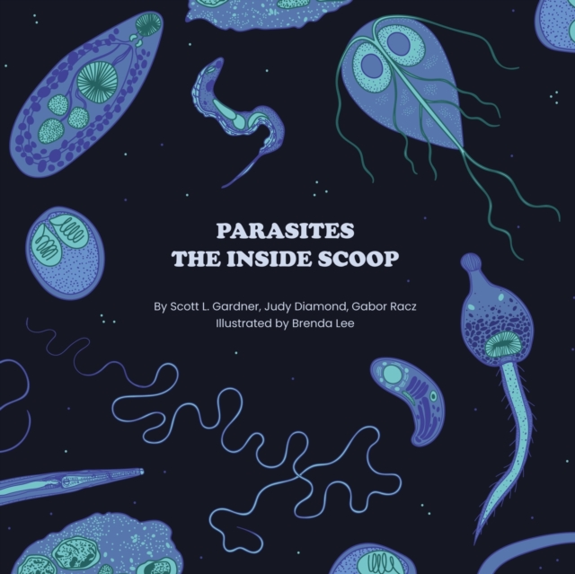 Parasites : The Inside Scoop, Paperback / softback Book