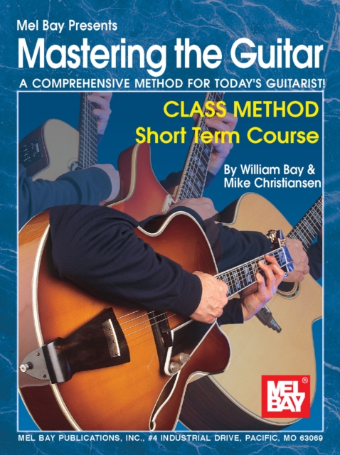 Mastering the Guitar Class Method Short Term Course, PDF eBook