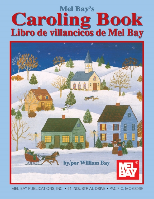 Mel Bay's Caroling Book, English and Spanish Edition, PDF eBook