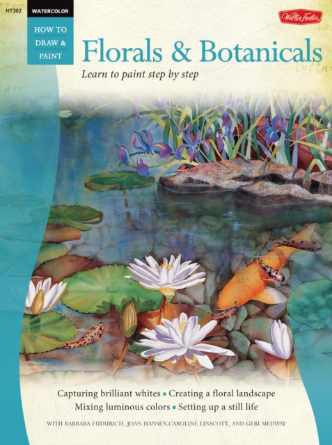Watercolor: Florals & Botanicals : Learn to Paint Step by Step, EPUB eBook