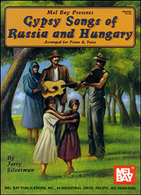 Gypsy Songs of Russia and Hungary - Piano Vocal, PDF eBook