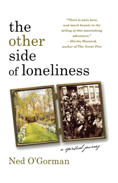 The Other Side of Loneliness: A Spiritual Journey : A Spititual Journey, Paperback / softback Book