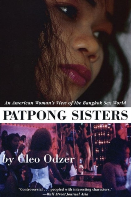 Patpong Sisters : An American Woman's View of the Bangkok Sex World, Paperback / softback Book