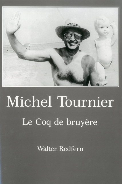 Michel Tournier : Le Coq de bruy_re, Hardback Book
