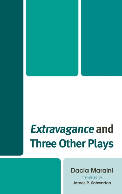 Extravagance and Three Other Plays, Hardback Book