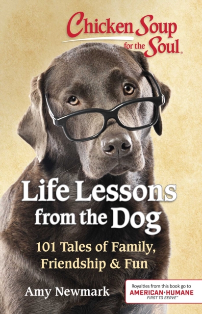 Chicken Soup for the Soul: Life Lessons from the Dog, EPUB eBook