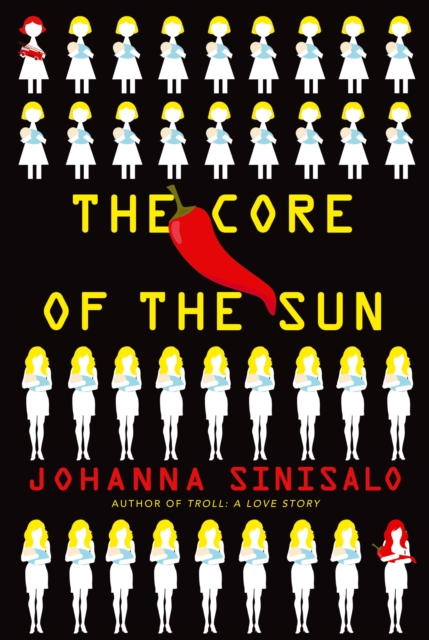 The Core of the Sun, Paperback / softback Book