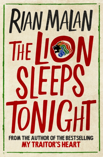 The Lion Sleeps Tonight, Hardback Book