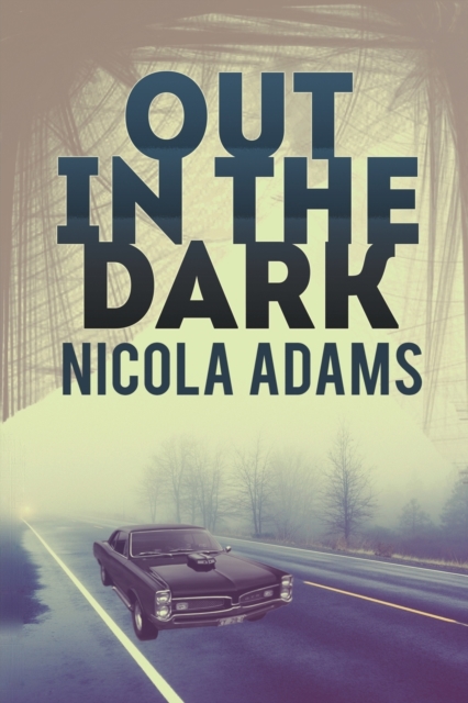 Out in the Dark, Paperback / softback Book